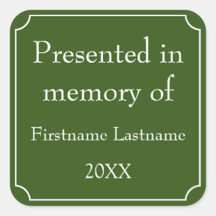 Presented in Memory of Template Square Sticker