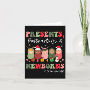 Presents Postpartum And Newborns Funny Nicu Nurse  Card