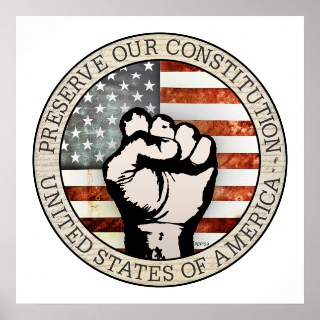 Preserve Our Constitution Poster (Front)
