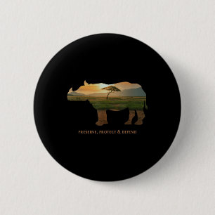 Preserve Protect Defend Climate Protection Environ 2 Inch Round Button