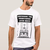 PRESERVE THE TRADITIONAL LATIN MASS CATHOLIC