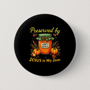 Preserved By God’s Grace Jesus Jam Strawberry Cute 2 Inch Round Button