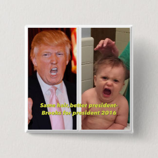 President 2016 button