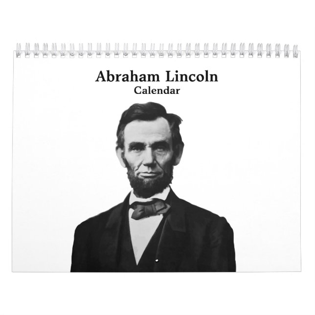 President Abraham Lincoln Calendar (Cover)