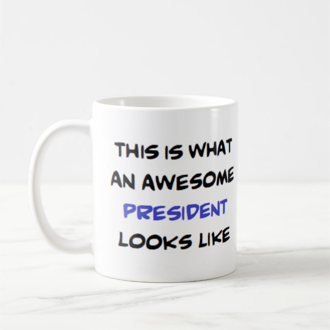 president, awesome coffee mug (Left)
