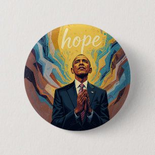President Barack Obama and the Message of Hope  2 Inch Round Button
