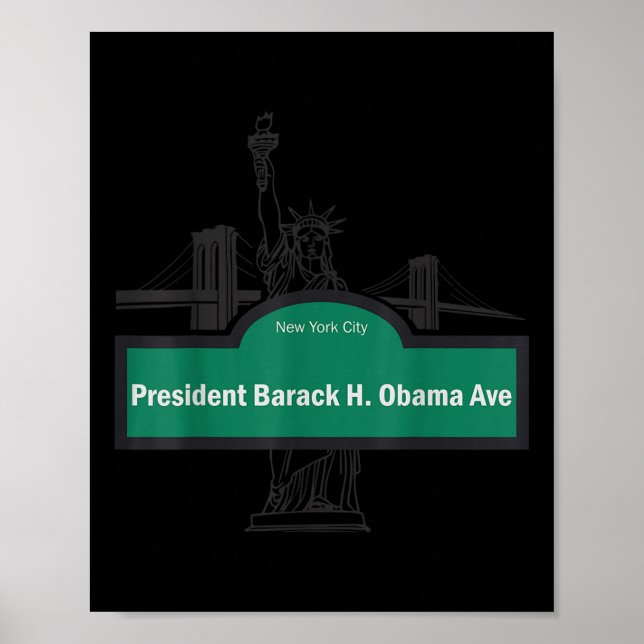 President Barack Obama Ave.  Poster (Front)