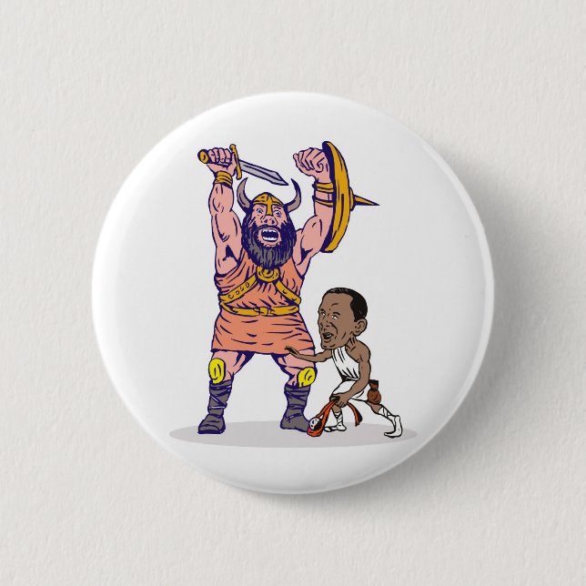 President Barack Obama David fighting Goliath 2 Inch Round Button (Front)