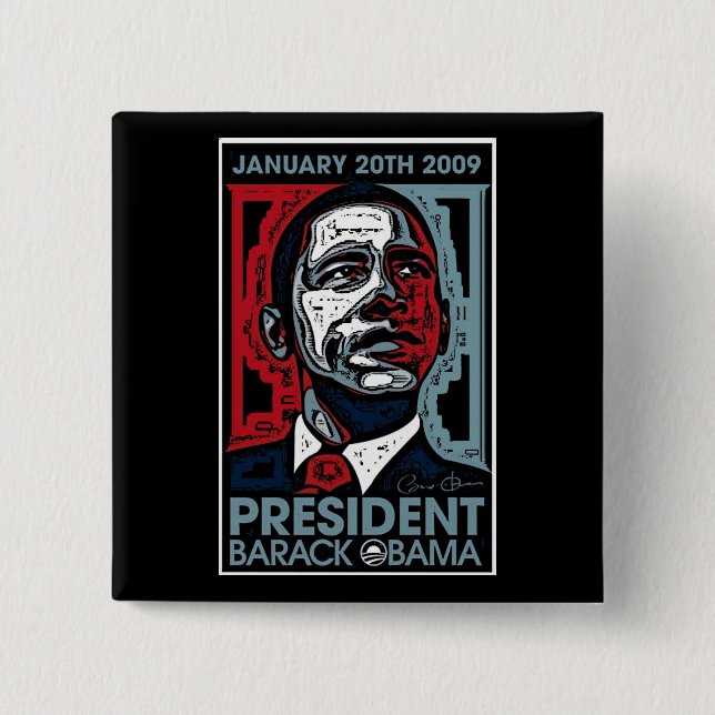 President Barack Obama January 20th 2009 2 Inch Square Button (Front)