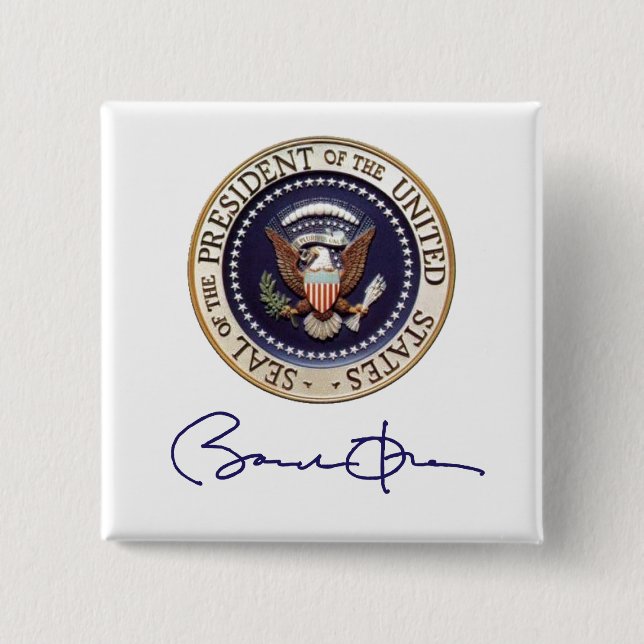 President Barack Obama Signature 2 Inch Square Button (Front)