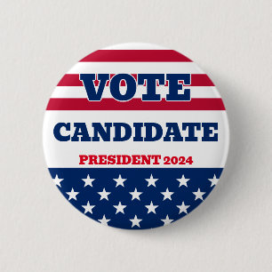 President Campaign Elections Candidate 2 Inch Round Button