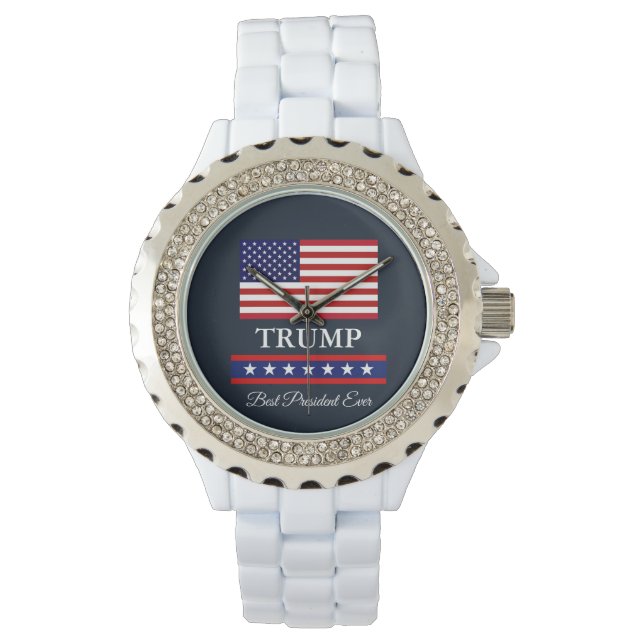 PRESIDENT DONALD TRUMP BEST PRESIDENT EVER WATCH (Front)