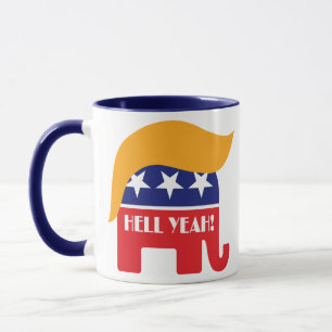 President Donald Trump Hell Yeah GOP Elephant Hair Mug