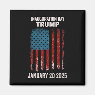 President Donald Trump Inauguration Day 2025 2  Magnet
