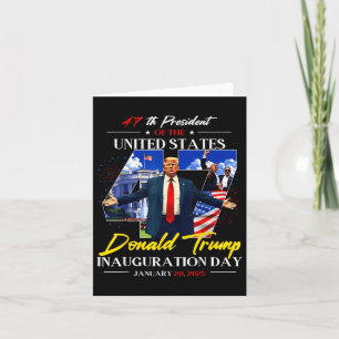 President Donald Trump Inauguration Day 2025 47th  Card