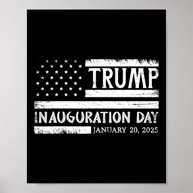 President Donald Trump Inauguration Day 2025 47th  Poster (Front)