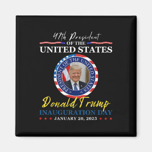 President Donald Trump Inauguration Day 2025 Magnet
