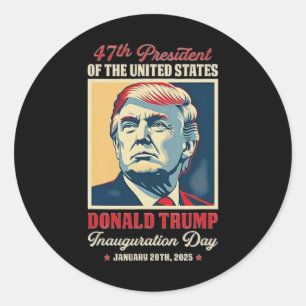 President Donald Trump Inauguration Day 2025 Memor Classic Round Sticker