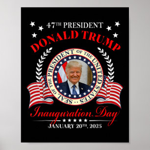President Donald Trump Inauguration Day 2025 Memor Poster