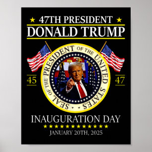 President Donald Trump Inauguration Day 2025 Memor Poster