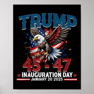 President Donald Trump Inauguration Day 2025 Poster