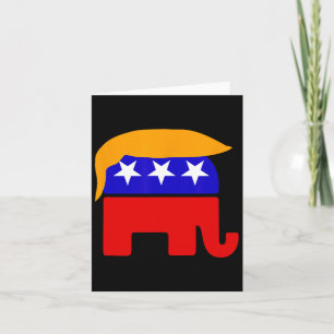 President Donald Trump Republican Elephant Hair  Card