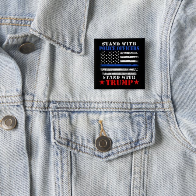 President Donald Trump Stand with Police Officers  2 Inch Square Button (In Situ)