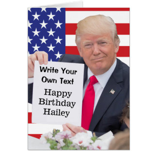 President Donald Trump - Write Your Own Text