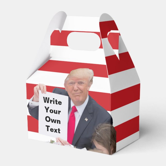 President Donald Trump - Write Your Own Text Favor Box (Front Side)
