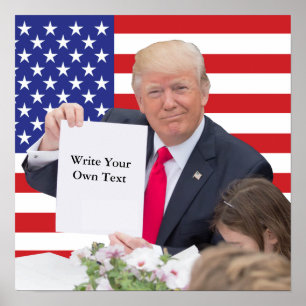 President Donald Trump - Write Your Own Text Poster