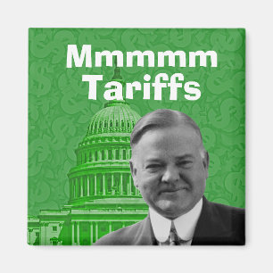 President Herbert Hoover Tariffs Magnet