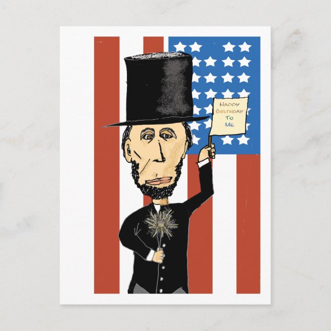 President Lincoln Happy Bday 2 Me Postcard (Front)