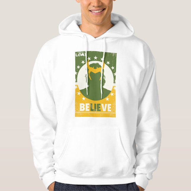 President Loki "Believe" Poster Hoodie (Front)