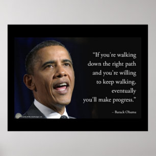 President Obama And "Make Progress" Quote  Poster