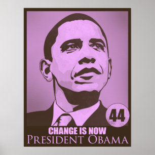 President Obama, Change is Now Pink Poster