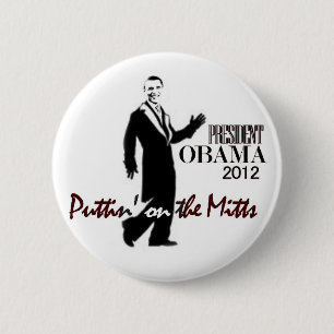 President Obama gets ritzy 2 Inch Round Button
