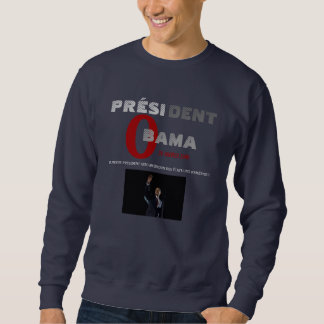 PRÉSIDENT OBAMA INAUGURATION SWEAT - FRANÇAIS