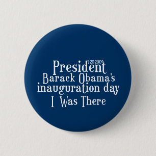 President Obamas inauguration 2 Inch Round Button