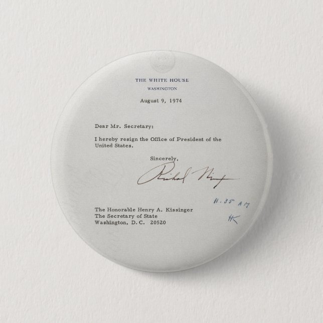 President Richard M. Nixon Resignation Letter 2 Inch Round Button (Front)