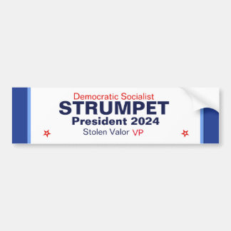 President STRUMPET Inauguration Bumper Sticke Bumper Sticker