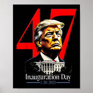 President Trump 2025 Inauguration Day  Poster