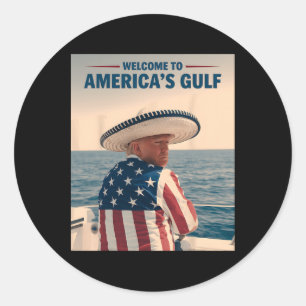 President Trump America's Gulf Mexico Sombrero Ame Classic Round Sticker