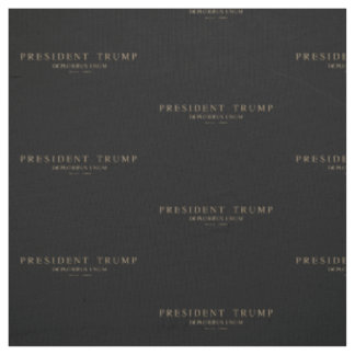 President Trump. Deploribus Unum. Fabric