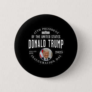 President Trump Inauguration Day 2025 Memorabilia 2 Inch Round Button