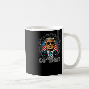 President Trump Inauguration Day January 20th 2025 Coffee Mug