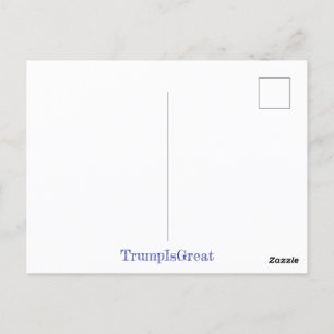President Trump Makes a Great AMERICA Label Postcard