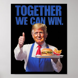 President Trump Makes French Fries  Poster