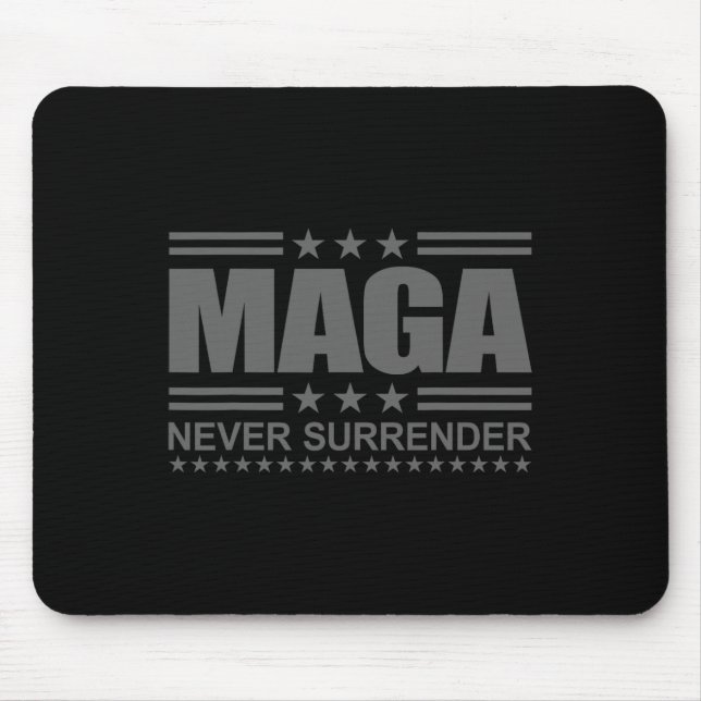 President Trump Mega Never Surrender Inauguration  Mouse Pad (Front)