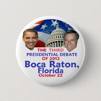 Presidential Debate 2 Inch Round Button