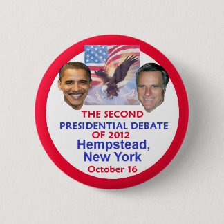 Presidential Debate 2 Inch Round Button
